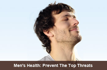 Men's Health: Prevent The Top Threats