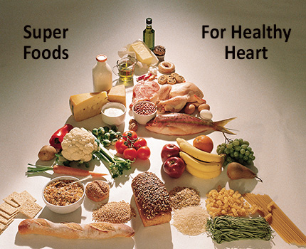 15 Super Foods For Healthy Heart