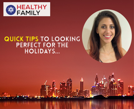 Quick Tips to Looking Perfect for the Holidays