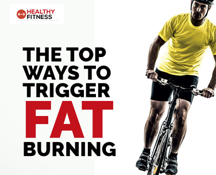 The Top Ways To Trigger Fat Burning