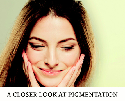 A Closer Look at Pigmentation