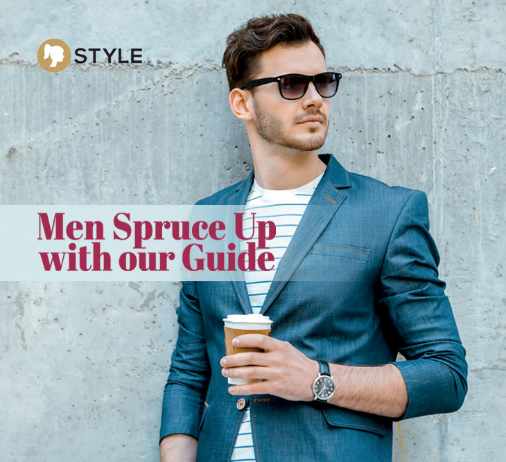 Men Spruce Up with our Guide - Health Magazine