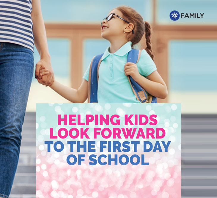 Helping kids look forward to the first day of school